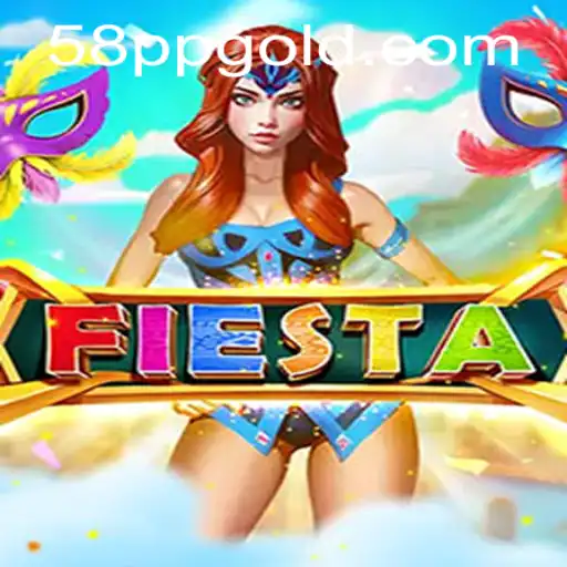 Exploring Fiesta: The Exciting World of 58pp Gaming